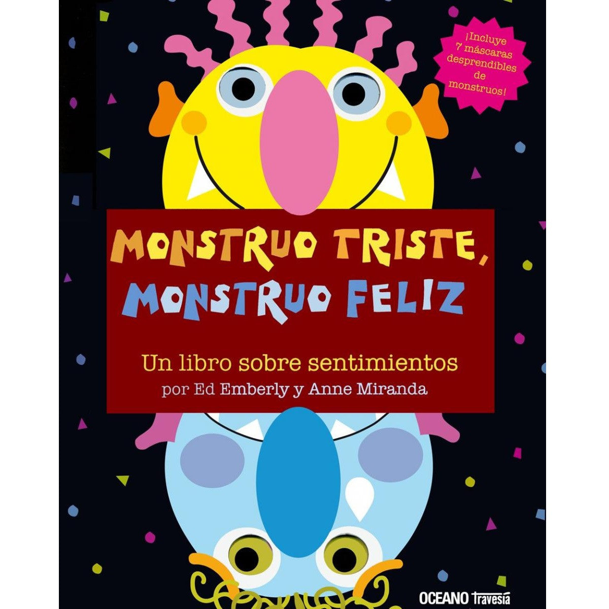 Monstruo triste, monstruo feliz Monstruo triste, monstruo feliz
